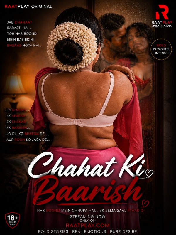 Chahat Ki Baarish